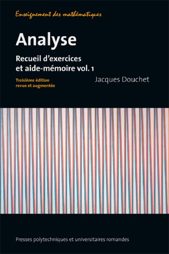 Analyse: recueil d'exercices et aide-mémoire