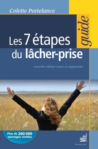 Les 7 étapes du lâcher-prise