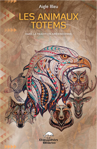 Les animaux totems