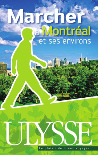 Marcher a Montreal et ses environs