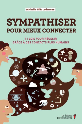 Sympathiser pour mieux connecter