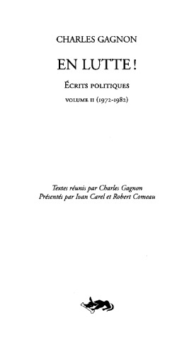 En lutte! Écrits politiques v.2, 1972-1982