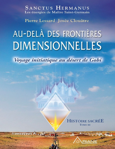 Au-delà des frontières dimensionnelles 03 Histoire sacrée