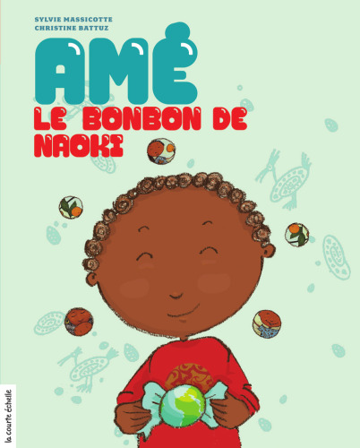 Amé, le bonbon de Naoki
