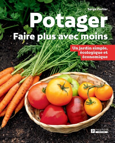 Potager: Faire plus avec moins