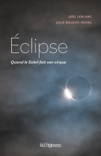 Éclipse : quand le Soleil fait son cirque