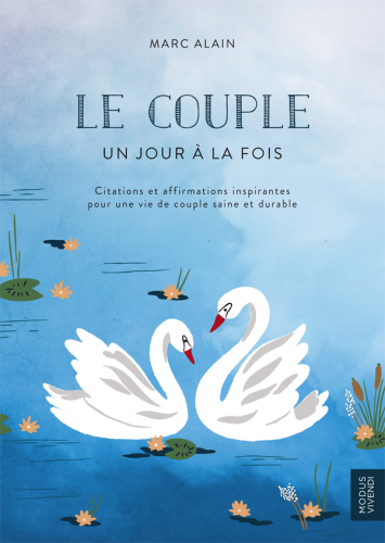 Le Couple, Un jour à la fois