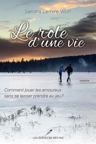 Le rôle d'une vie