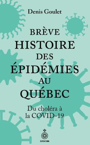 Brève histoire des épidémies au Québec