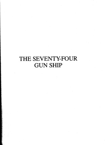 Seventy Four Gun Ship: Masts, Sails, Rigging v. 3