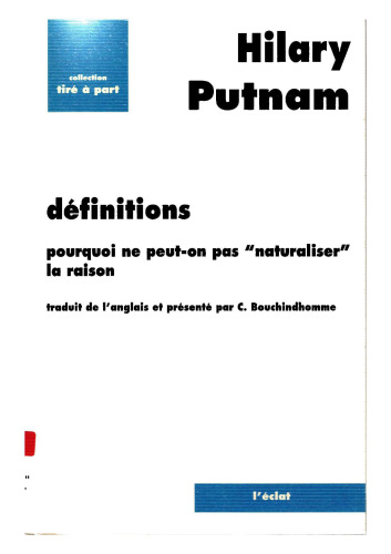 Définitions - Pourquoi ne peut-on pas "naturaliser" la raison