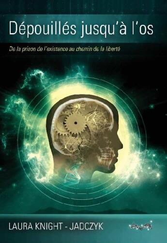 Dépouillés jusquà l'os