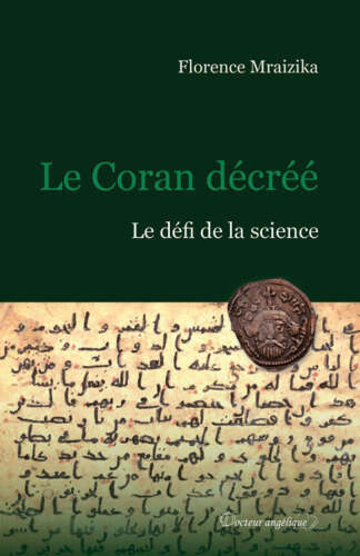 Le Coran décréé : Le défi de la science