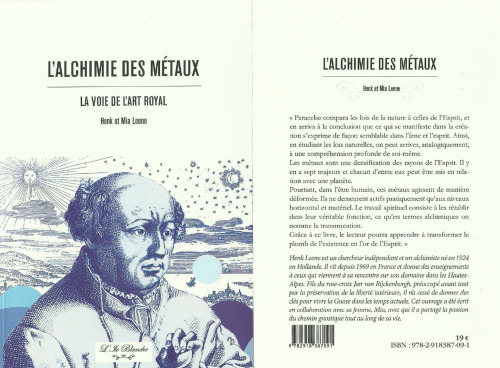 L'alchimie des métaux. La voie de l'art royal