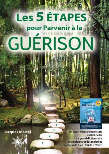 Les 5 étapes pour parvenir à la guérison