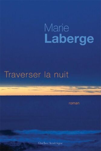 Traverser la nuit