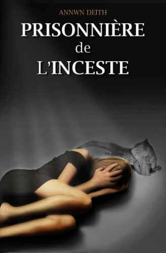 Prisonnière de l'Inceste