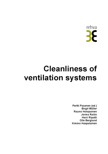 Cleanliness of ventilation systems Pertti Pasanen (ed.) ... [et al.].