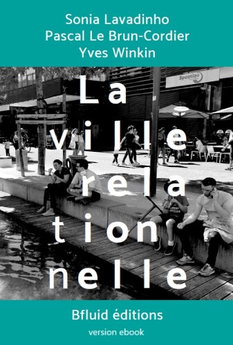 La ville relationnelle