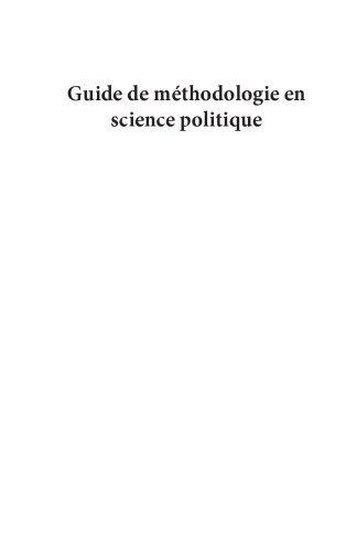 Guide de méthodologie en science politique : normes méthodologiques et stratégies de recherche destinées aux étudiants et étudiantes de premier cycle