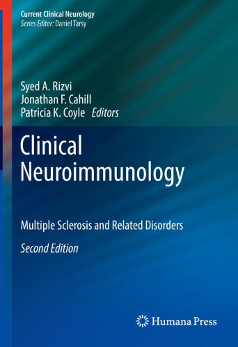 Clinical Neuroimmunology: Multiple Sclerosis and Related Disorders