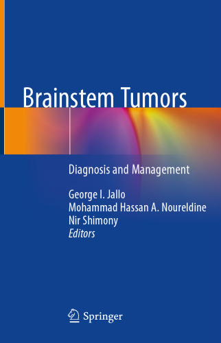 Brainstem Tumors. Diagnosis and Management