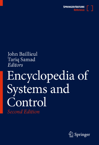Encyclopedia of Systems and Control