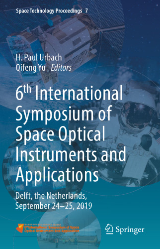 6th International Symposium of Space Optical Instruments and Applications: Delft, the Netherlands, September 24–25, 2019