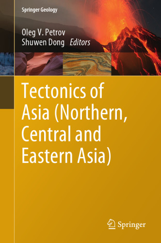 Tectonics of Asia (Northern, Central and Eastern Asia)