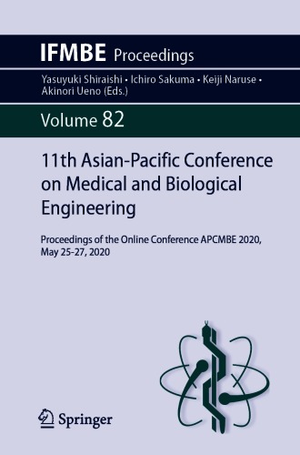 11th Asian-Pacific Conference on Medical and Biological Engineering : Proceedings of the Online Conference APCMBE 2020, May 25–27, 2020
