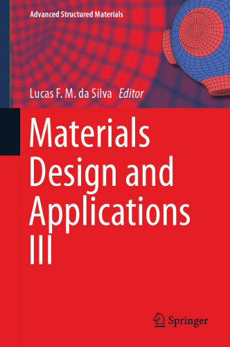 Materials Design and Applications III