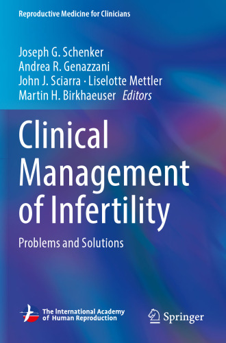 Clinical Management of Infertility: Problems and Solutions (Reproductive Medicine for Clinicians, 2)
