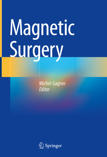 Magnetic Surgery