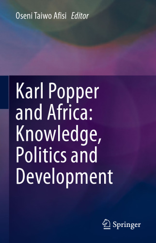 Karl Popper and Africa: Knowledge, Politics and Development