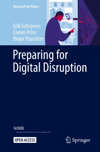 Preparing for Digital Disruption (Research for Policy)