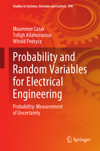 Probability and Random Variables for Electrical Engineering. Probability: Measurement of Uncertainty