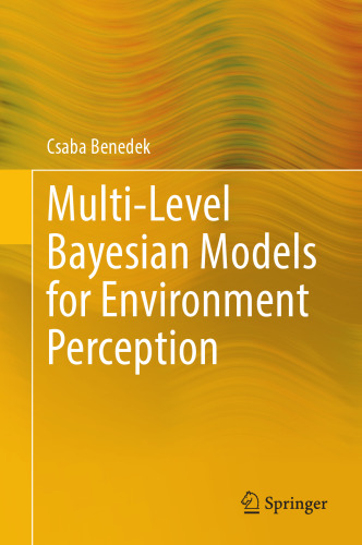 Multi-Level Bayesian Models for Environment Perception