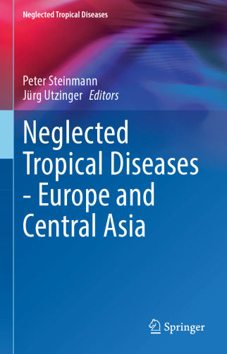 Neglected Tropical Diseases - Europe and Central Asia