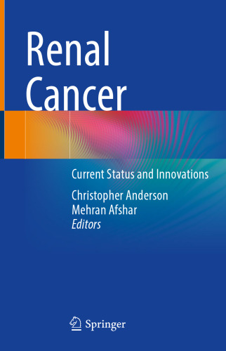 Renal Cancer: Current Status and Innovations