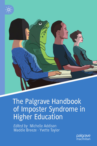 The Palgrave Handbook of Imposter Syndrome in Higher Education