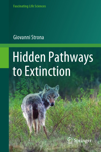Hidden pathways to extinction