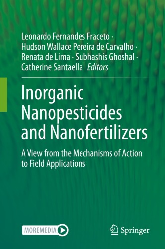 Inorganic Nanopesticides and Nanofertilizers: A View from the Mechanisms of Action to Field Applications