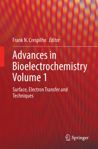 Advances in Bioelectrochemistry Volume 1: Surface, Electron Transfer and Techniques