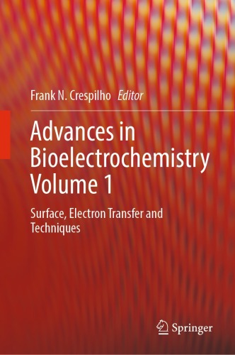 Advances in Bioelectrochemistry Volume 1: Surface, Electron Transfer and Techniques
