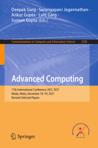Advanced Computing: 11th International Conference, IACC 2021, Msida, Malta, December 18–19, 2021, Revised Selected Papers