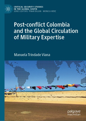 Post-conflict Colombia and the Global Circulation of Military Expertise