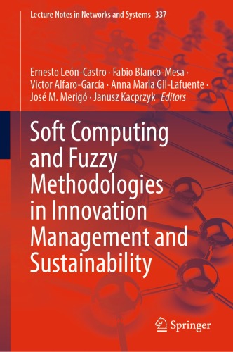 Soft Computing and Fuzzy Methodologies in Innovation Management and Sustainability