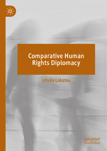Comparative Human Rights Diplomacy