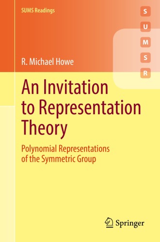 An Invitation to Representation Theory: Polynomial Representations of the Symmetric Group