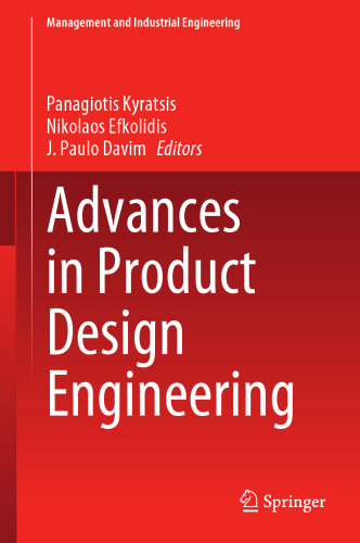 Advances in Product Design Engineering (Management and Industrial Engineering)